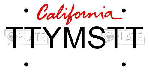 TTYMSTT California License Plate