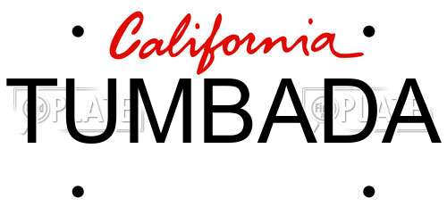 TUMBADA California License Plate