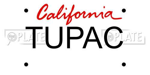 TUPAC California License Plate