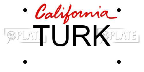 TURK California License Plate