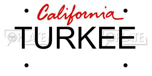 TURKEE California License Plate