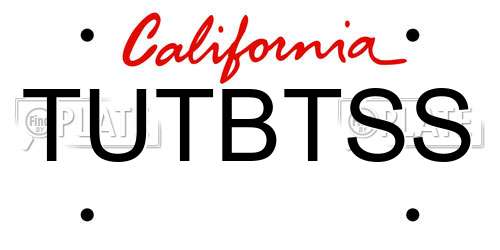 TUTBTSS California License Plate