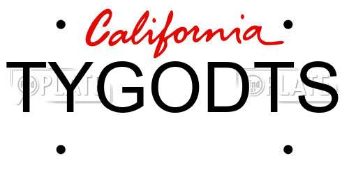 TYGODTS California License Plate