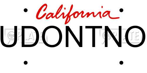 UDONTNO California License Plate