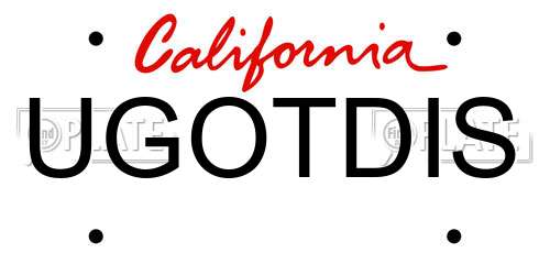 UGOTDIS California License Plate