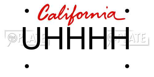 UHHHH California License Plate