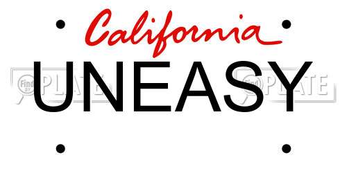UNEASY California License Plate
