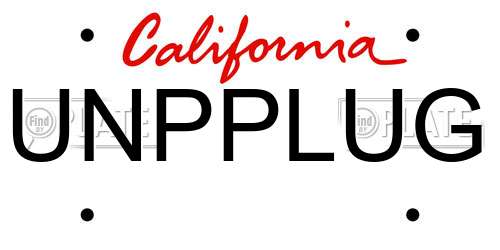 UNPPLUG California License Plate
