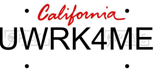 UWRK4ME California License Plate
