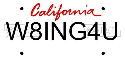 W8ING4U California License Plate