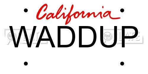 WADDUP California License Plate