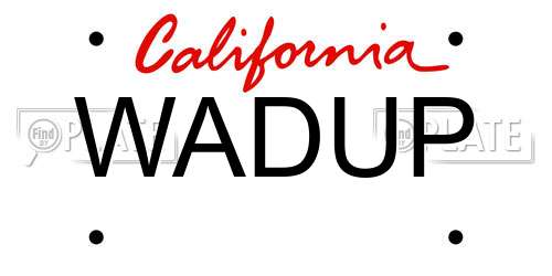 WADUP California License Plate