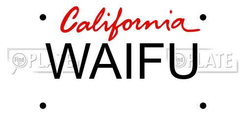 WAIFU California License Plate