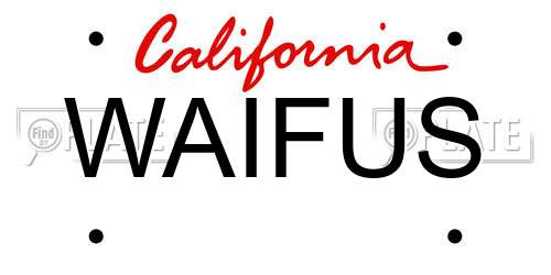 WAIFUS California License Plate