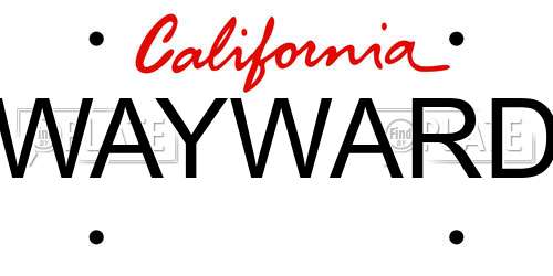 WAYWARD California License Plate