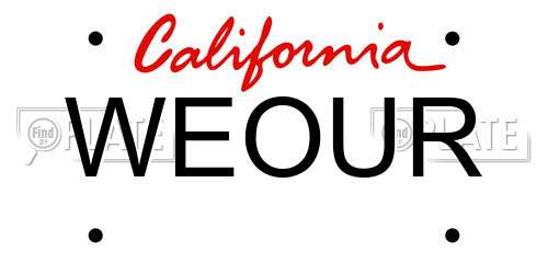 WEOUR California License Plate