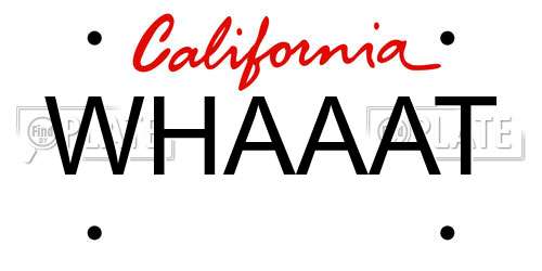 WHAAAT California License Plate