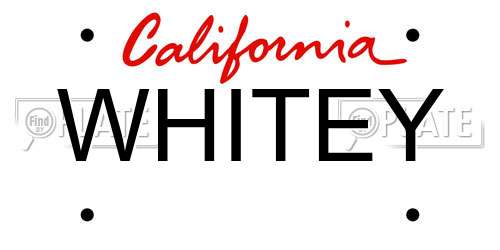 WHITEY California License Plate