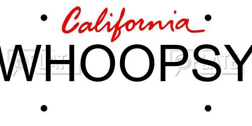 WHOOPSY California License Plate