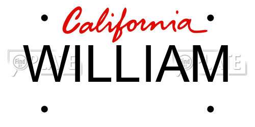 WILLIAM California License Plate