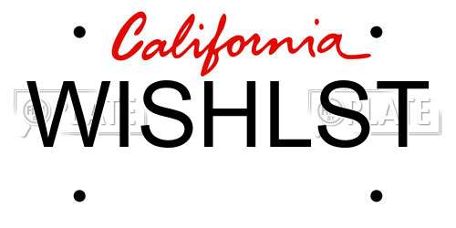 WISHLST California License Plate