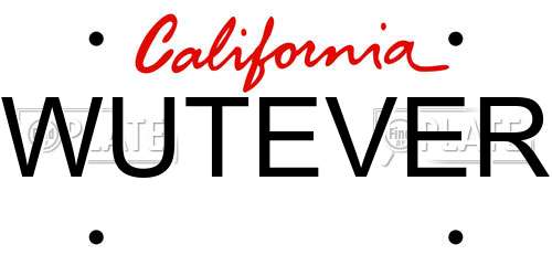 WUTEVER California License Plate
