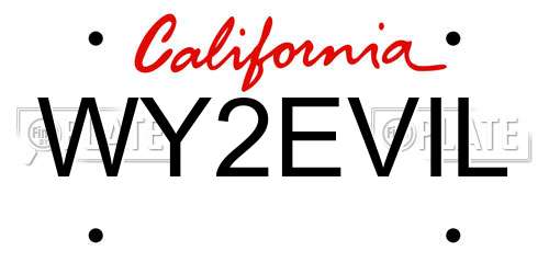 WY2EVIL California License Plate