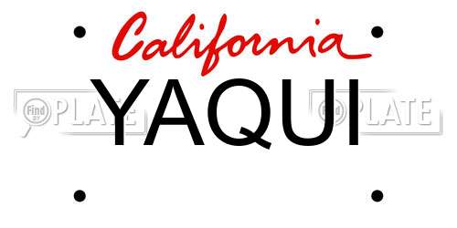 YAQUI California License Plate