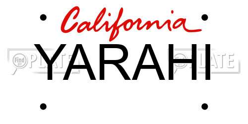 YARAHI California License Plate