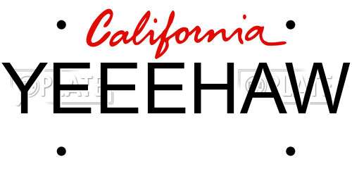YEEEHAW California License Plate