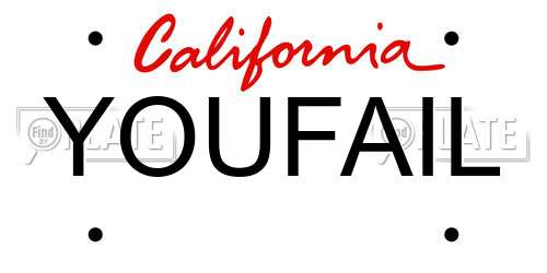 YOUFAIL California License Plate