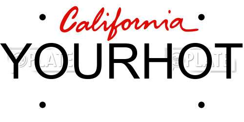 YOURHOT California License Plate