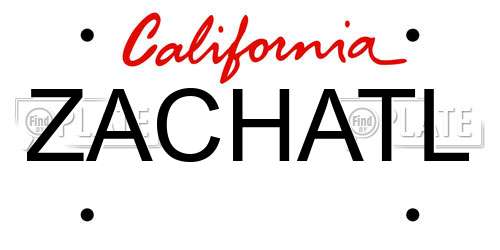 ZACHATL California License Plate