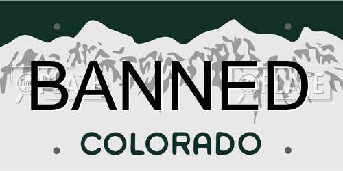 BANNED Colorado License Plate
