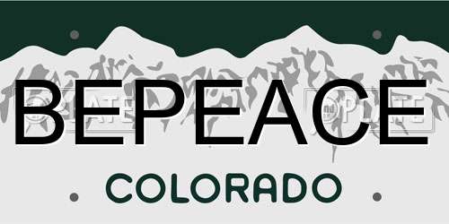 BEPEACE Colorado License Plate