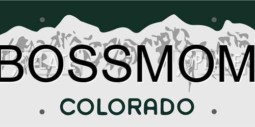 BOSSMOM Colorado License Plate