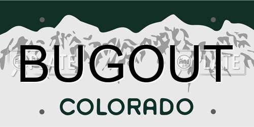 BUGOUT Colorado License Plate