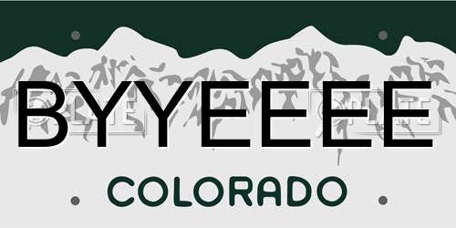 BYYEEEE Colorado License Plate