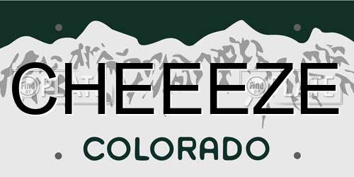 CHEEEZE Colorado License Plate