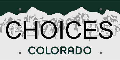 CHOICES Colorado License Plate