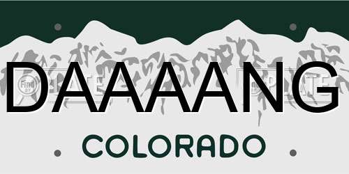 DAAAANG Colorado License Plate