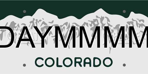 DAYMMMM Colorado License Plate