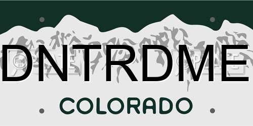 DNTRDME Colorado License Plate