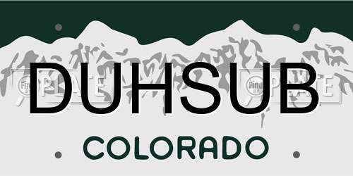 DUHSUB Colorado License Plate