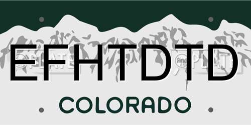 EFHTDTD Colorado License Plate