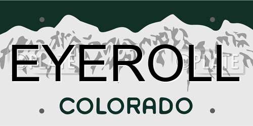 EYEROLL Colorado License Plate