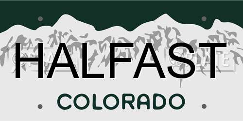 HALFAST Colorado License Plate