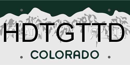 HDTGTTD Colorado License Plate