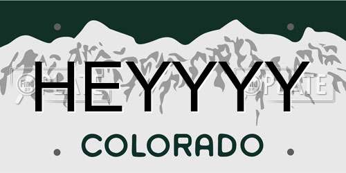 HEYYYY Colorado License Plate