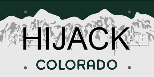 HIJACK Colorado License Plate